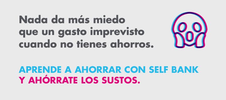 31 de octubre Día del Ahorro – Nada da más miedo que un gasto inesperado