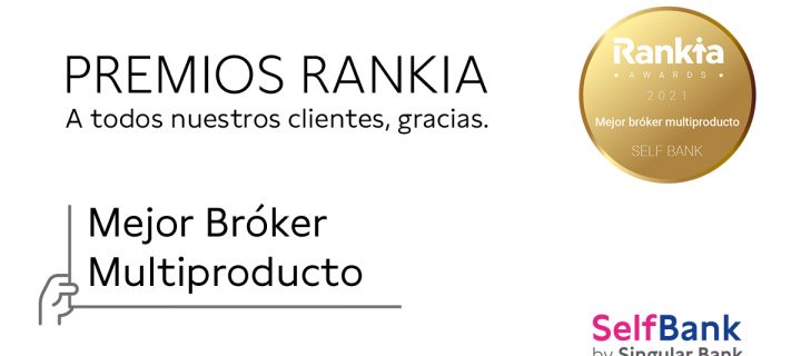 SelfBank by Singular Bank gana el premio de Rankia a mejor bróker multiproducto 2021